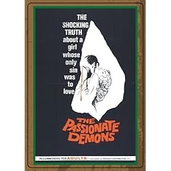 The Passionate Demons
