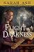 Flight into Darkness (Alchymist's Legacy, #2) by Sarah Ash