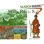 Marco Polo for Kids: His Marvelous Journey to China, 21 Activities (For Kids series)