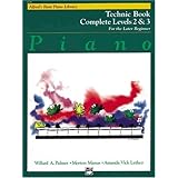 Alfred's Basic Piano Course: Technic Book Complete Levels 2 and 3 for the Later Beginner (Alfred's Basic Piano Library)