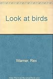Look at birds