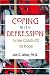 Coping with Depression: From Catch-22 to Hope