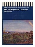 The Pre-Raphaelite landscape