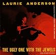 The Ugly One With Jewels & Other Stories