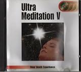 Ultra Meditation V : Near Death Experience