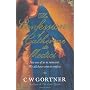 The Confessions of Catherine De Medici by CW Gortner