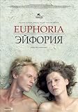 Euphoria Affiche du film Poster Movie Euphorie (27 x 40 In - 69cm x 102cm) Russian Style A