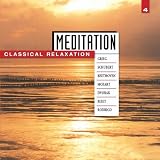 Meditation: Classical Relaxation Vol. 4
