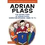 The Sacred Diary of Adrian Plass, Christian Speaker, Aged 45 3/4