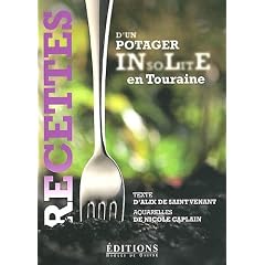 Recettes d'un potager insolite en Touraine