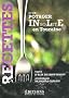 Recettes d'un potager insolite en Touraine