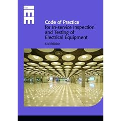 Code of Practice for Inspection and Testing of Electrical Equipment