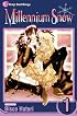 Millennium Snow, Volume 1 (Millennium Snow)