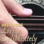 Living Deliberately
