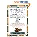 The Weeknight Survival Cookbook: How to Make Healthy Meals in 10 Minutes