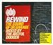 Rewind, the sound of uk garage - mixed by artful dodger, Ministry of sound
