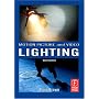 Motion Picture and Video Lighting, Second Edition