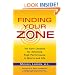 Finding Your Zone: Ten Core Lessons for Achieving Peak Performance in Sports and Life