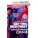 Getting Rich First: Life in a Changing China