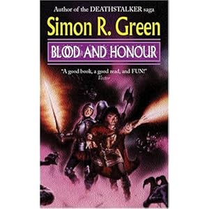 Blood and Honor - Simon R. Green