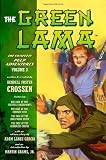 The Green Lama: The Complete Pulp Adventures Volume 3