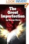 The Great Imperfection