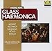 Music for Glass Harmonica / Various