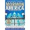 Mormon America (The Power and the Promise) (Revised / Updated) (Paperback)