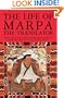 The Life of Marpa the Translator: Seeing Accomplishes All