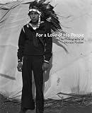 For a love of his people : the photography of Horace Poolaw