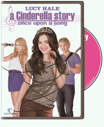 2011 A Cinderella Story: Once Upon A Song