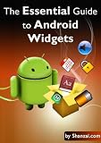 The Essential Guide to Android Widgets (Top Ten Android Tips)