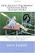 Dog Agility Equipment Construction Instructions: YOU CAN!  Build Better Training Obstacles for your Dog