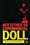 Not either an experimental doll : the separate worlds of three South African women