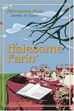 Halesome Farin: (Wholesome Fare)