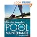 The Ultimate Guide to Pool Maintenance, Third Edition