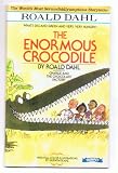 The Enormous Crocodile- First Printing
