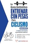 La gu�a definitiva - Entrenar con pes...
