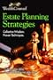 Estate Planning Strategies: Collective Wisdom, Proven Techniques