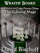 Click to Download Free Kindle Book -> WRAITH BOARD (THE GAMING MAGI)