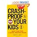 Crash-Proof Your Kids: Make Your Teen a Safer, Smarter Driver