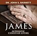 Authentic Christian Living: The Book of James