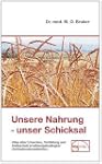 Unsere Nahrung, unser Schicksal