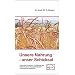 Unsere Nahrung, unser Schicksal