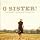 O Sister! The Women's Bluegrass Collection