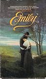 Emily  (Emily's Quest, Emily Climbs, and Emily of New Moon)
