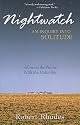 Nightwatch: An Inquiry Into Solitude : Alone on the Prairie with the Hutterites