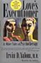 Love's Executioner and Other Tales of Psychotherapy