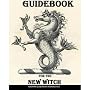 GUIDEBOOK FOR THE NEW WITCH (Volume 2) (Magick for&hellip by Isadora (Raven Avalon) Cole