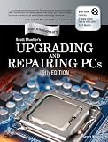 Upgrading and Repairing PCs (19th Edition)